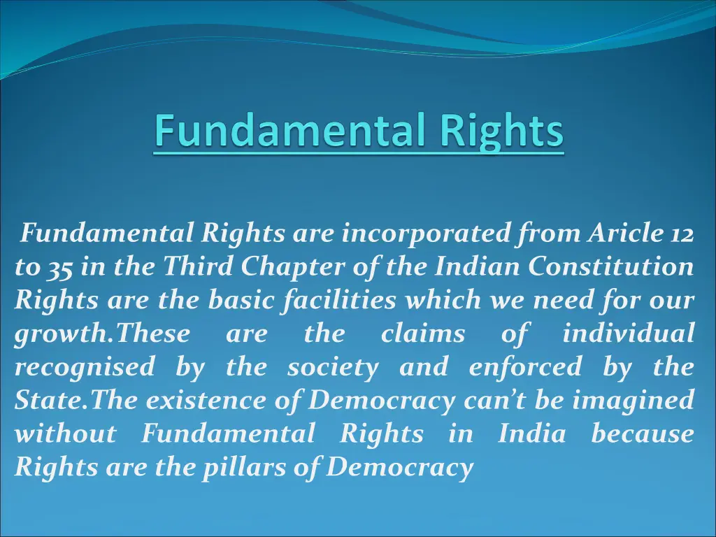 fundamental rights are incorporated from aricle n.w