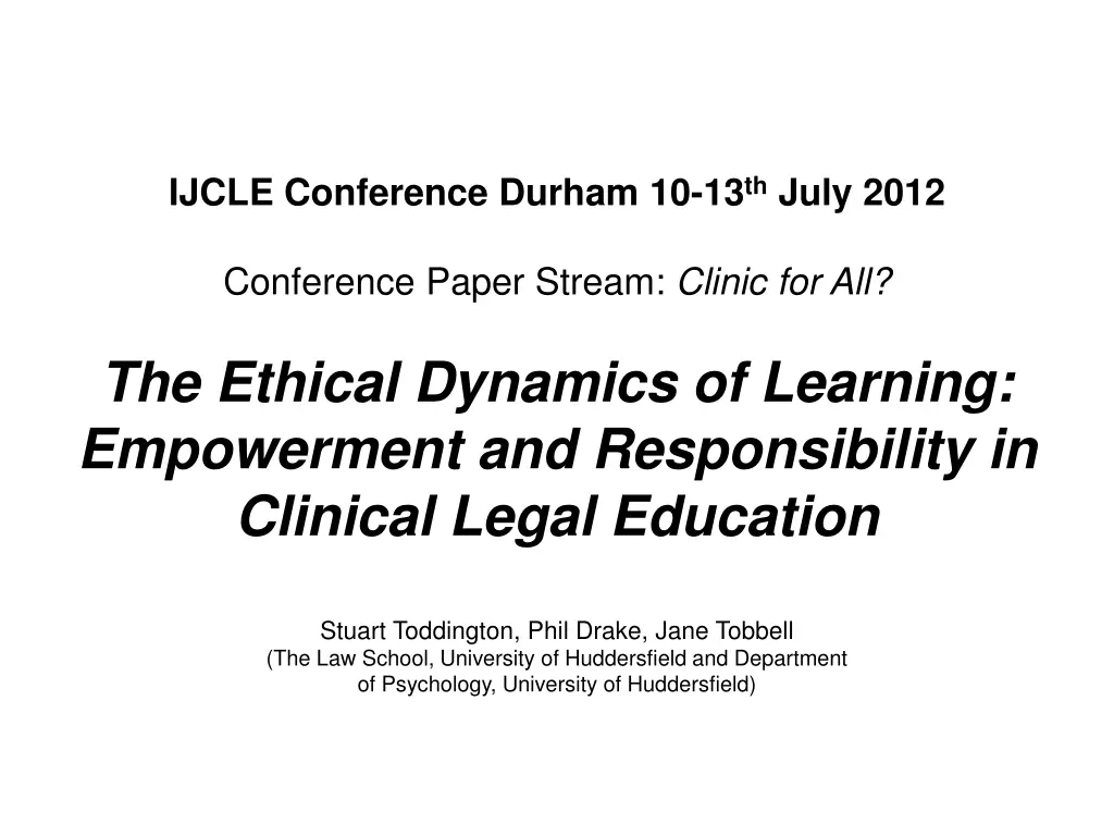 ijcle conference durham 10 13 th july 2012 n.w