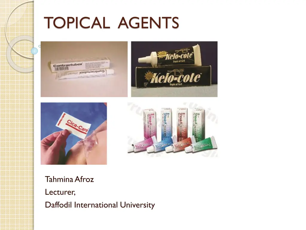 topical agents n.w