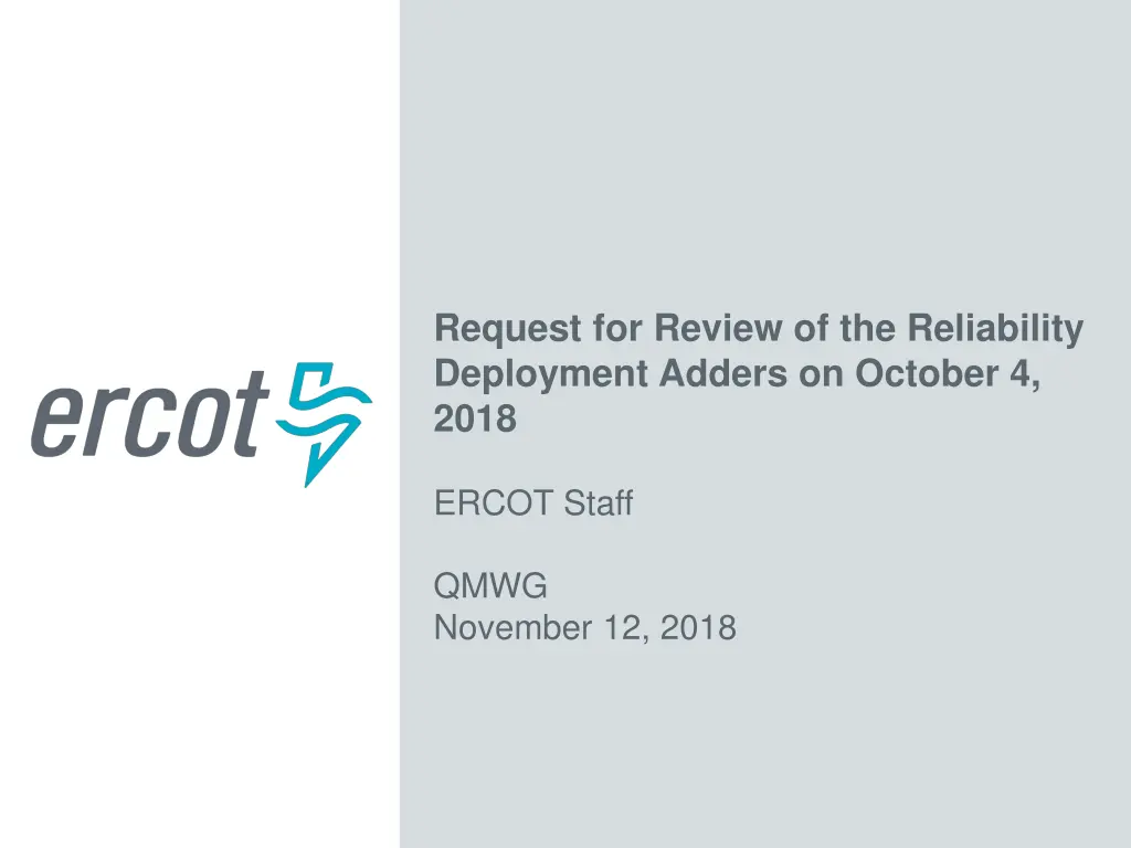 request for review of the reliability deployment n.w