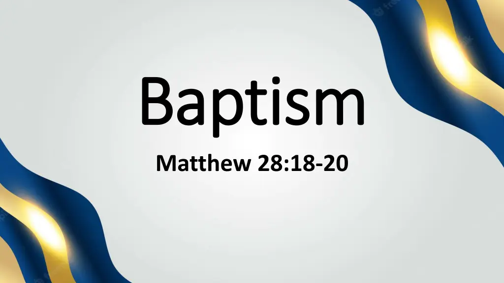 baptism baptism matthew 28 18 20 n.w