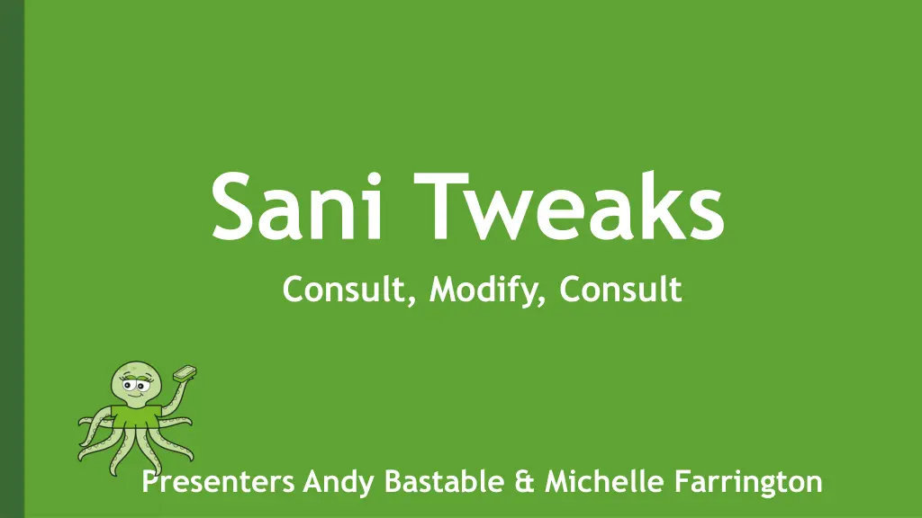 sani tweaks consult modify consult n.w