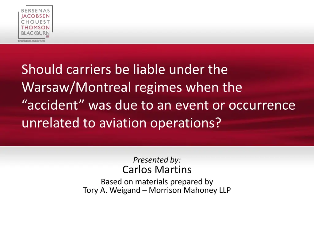 should carriers be liable under the warsaw n.w