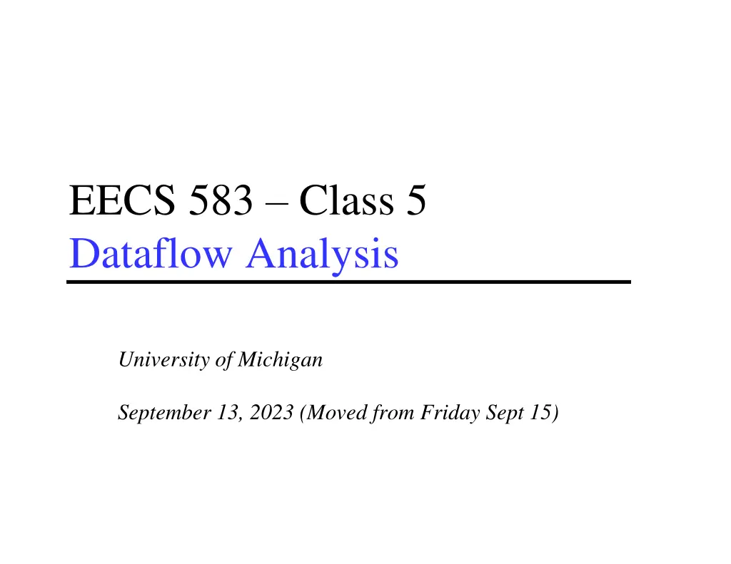 eecs 583 class 5 dataflow analysis n.w