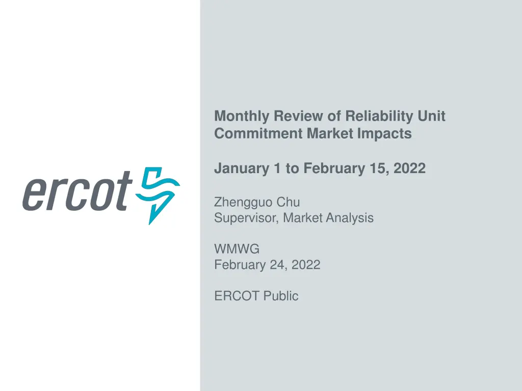 monthly review of reliability unit commitment n.w