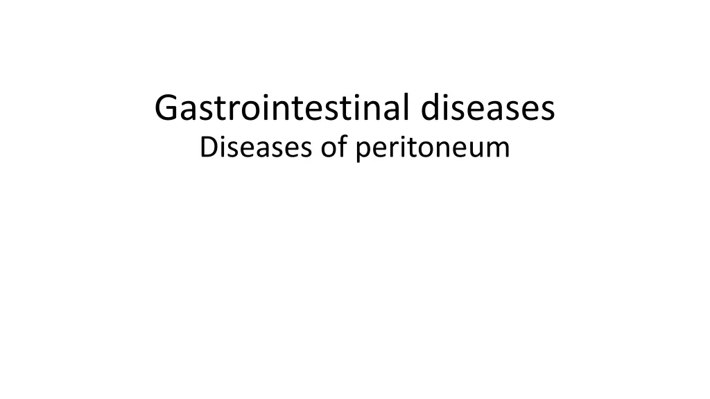gastrointestinal diseases diseases of peritoneum n.w