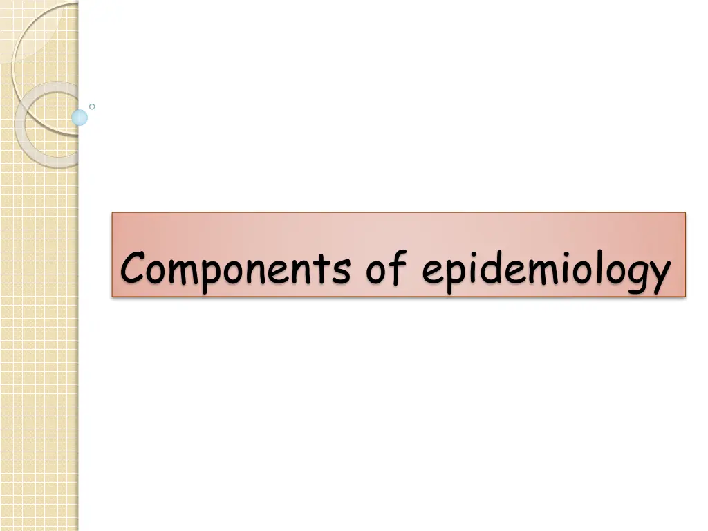 components of epidemiology n.w