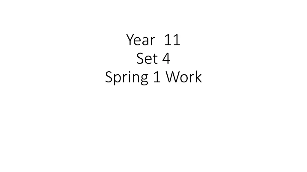 year 11 set 4 spring 1 work n.w