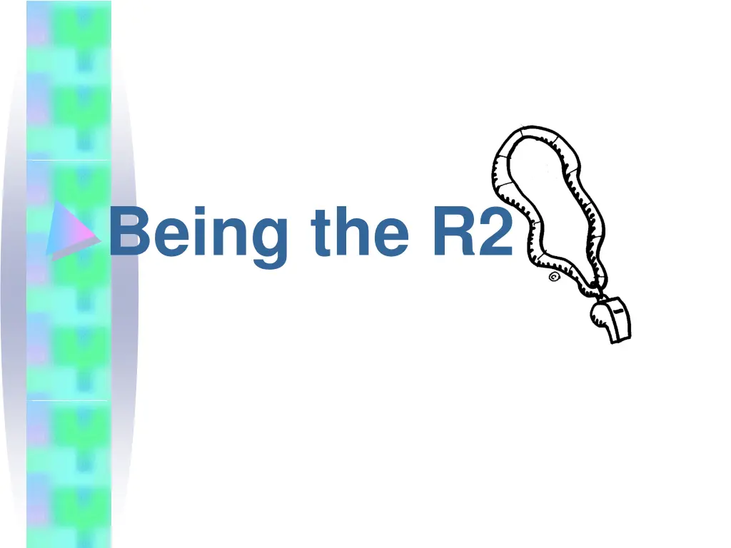 being the r2 n.w