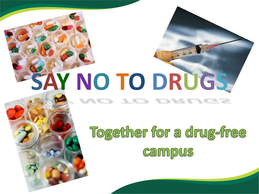 say no to drugs n.w