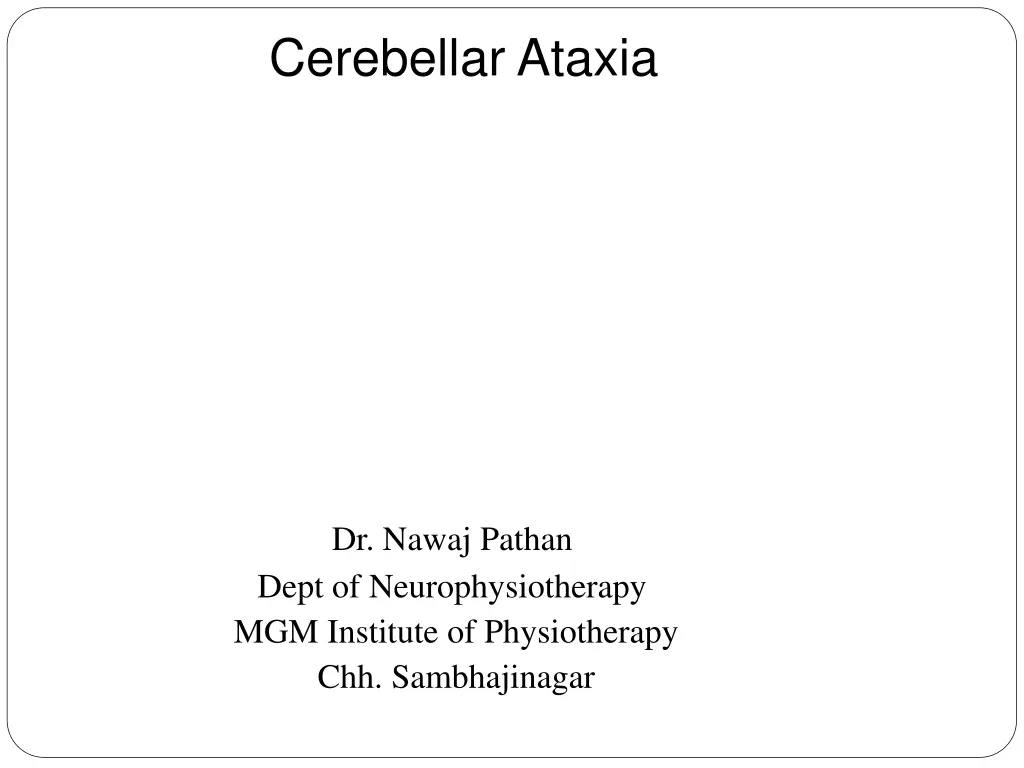 cerebellar ataxia n.w