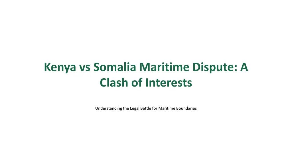 kenya vs somalia maritime dispute a clash n.w