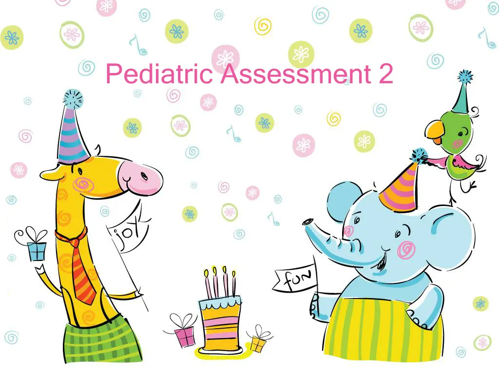 pediatric assessment 2 n.w