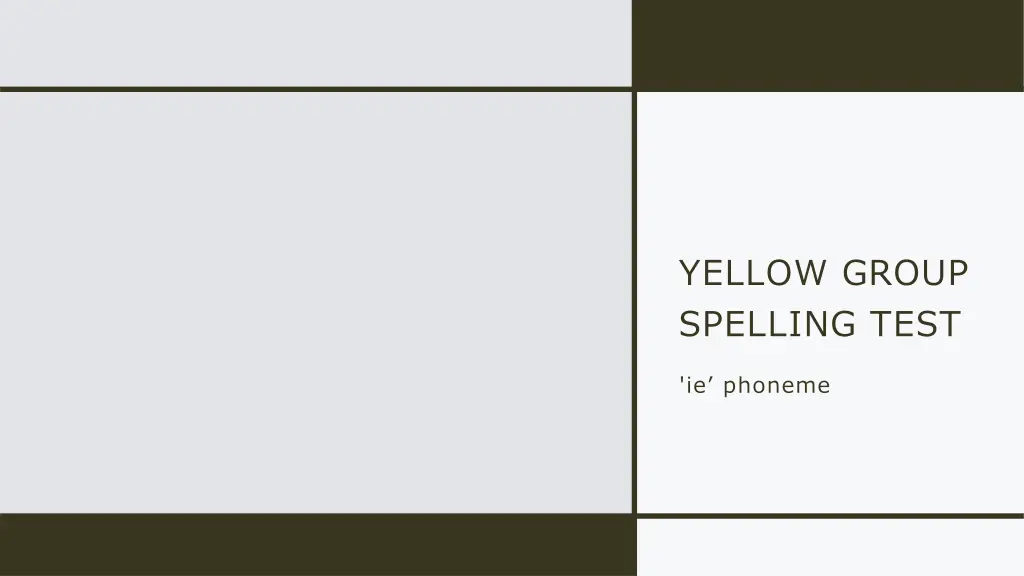yellow group spelling test n.w