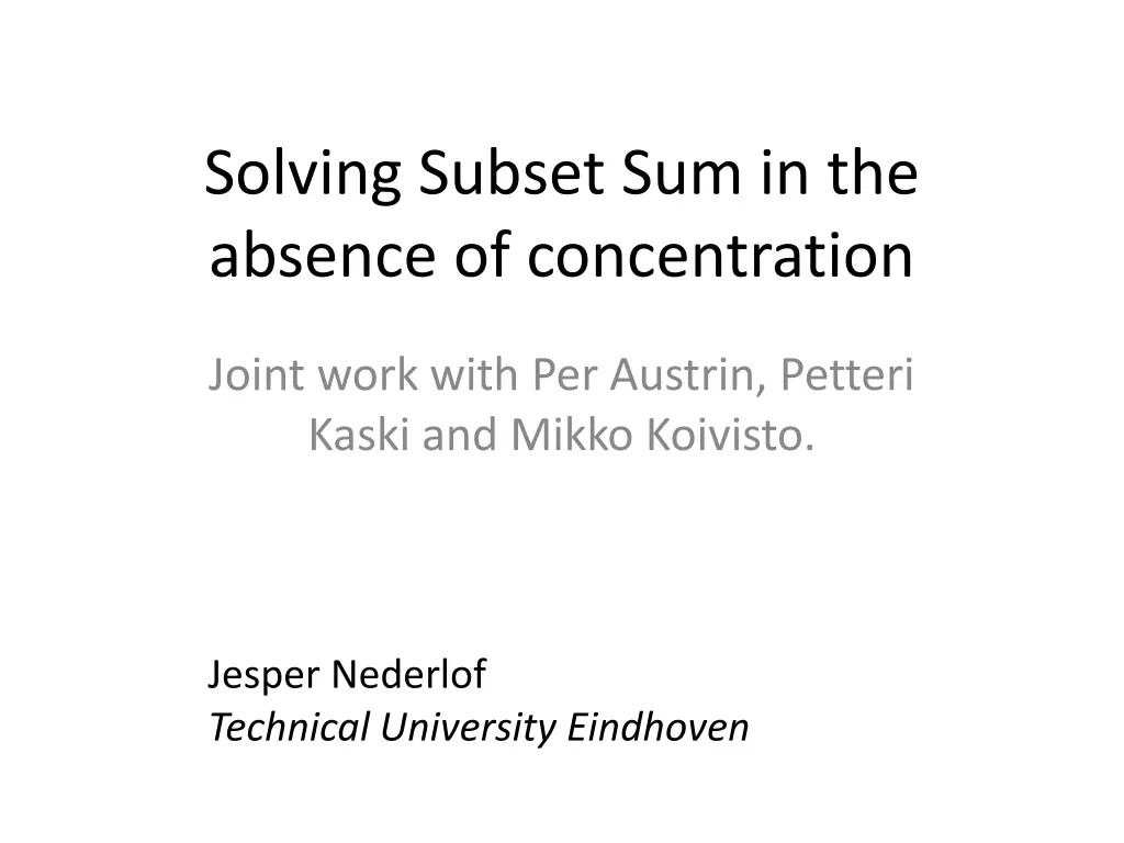 solving subset sum in the absence of concentration n.w