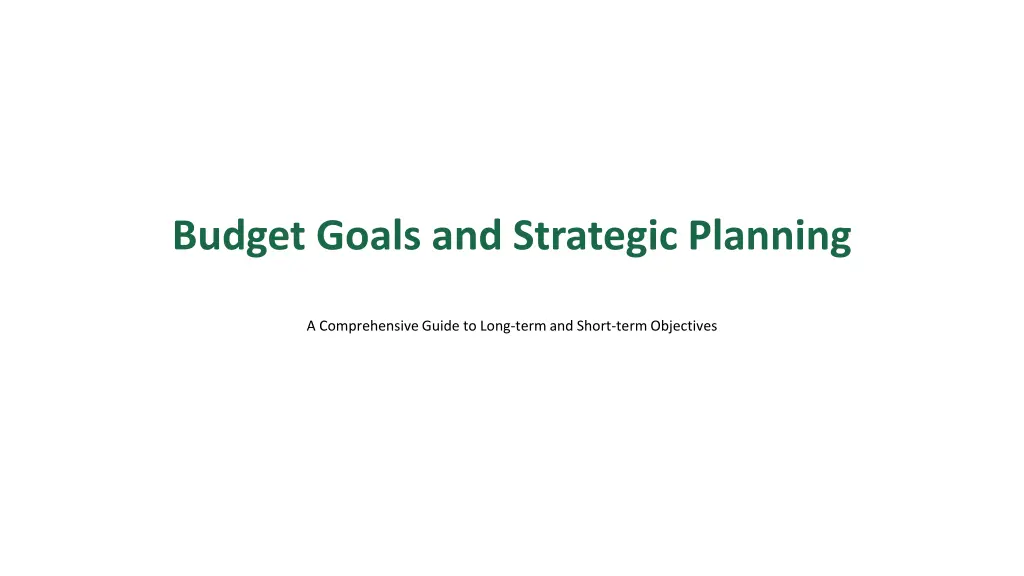 budget goals and strategic planning n.w