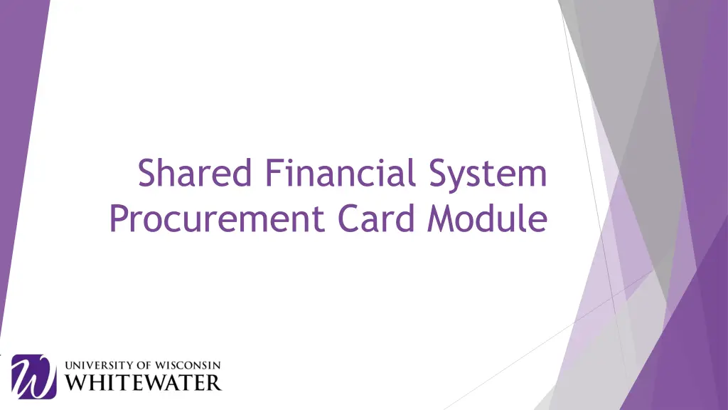 shared financial system procurement card module n.w