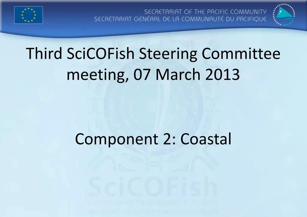 third scicofish steering committee meeting n.w