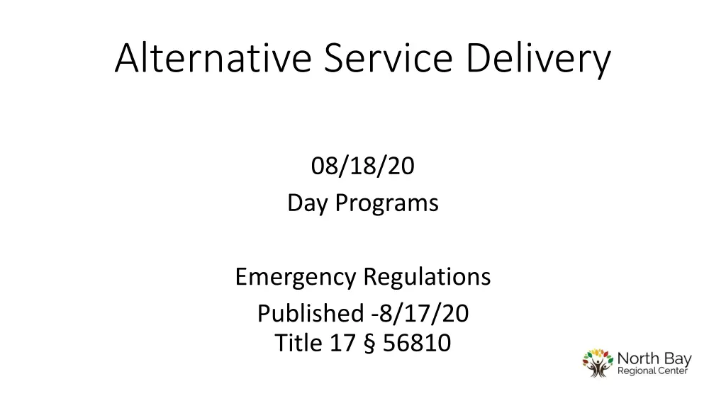 alternative service delivery n.w