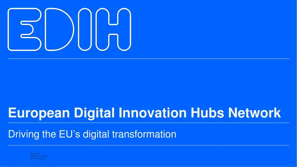 european digital innovation hubs network n.w