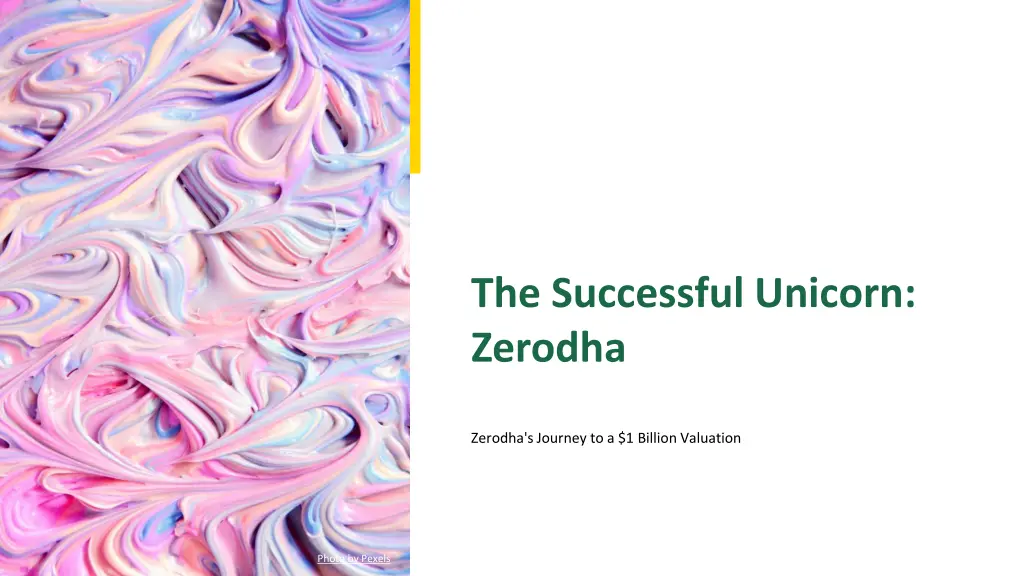 the successful unicorn zerodha n.w
