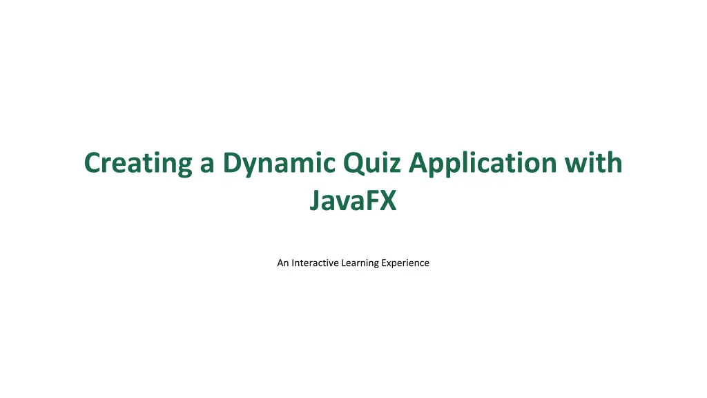 creating a dynamic quiz application with javafx n.w