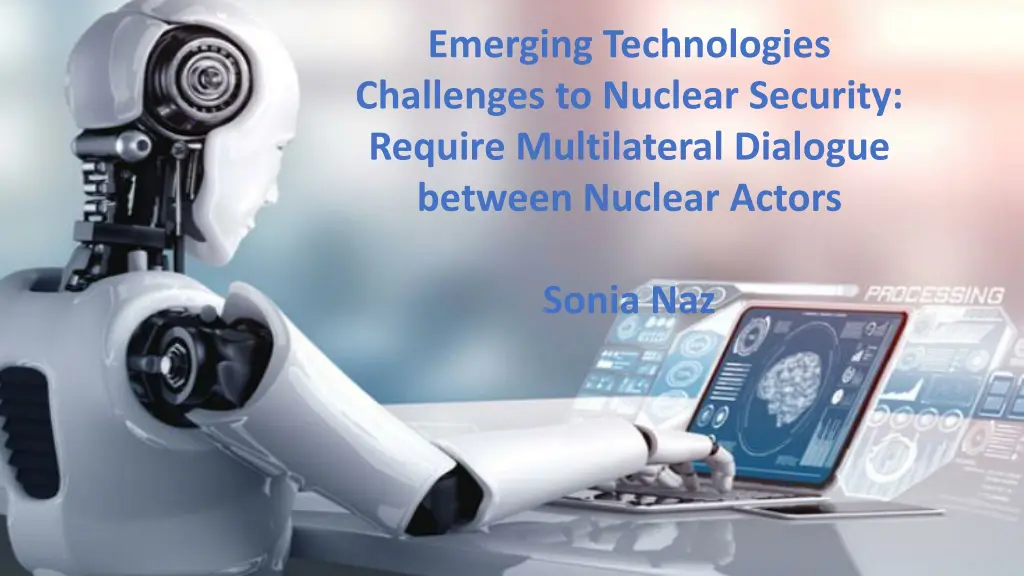 emerging technologies challenges to nuclear n.w