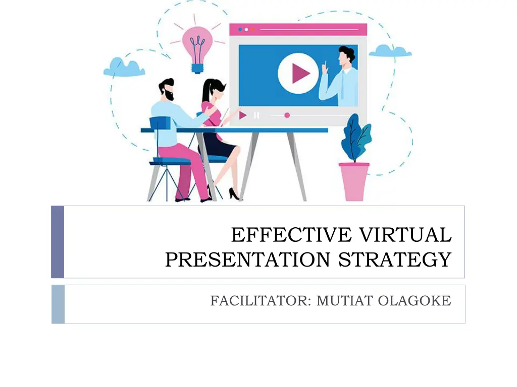 effective virtual presentation strategy n.w