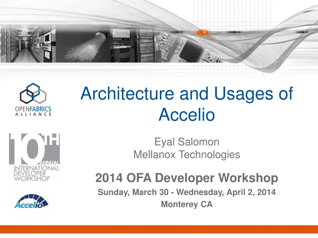 architecture and usages of accelio n.w