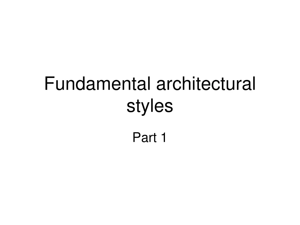 fundamental architectural styles n.w