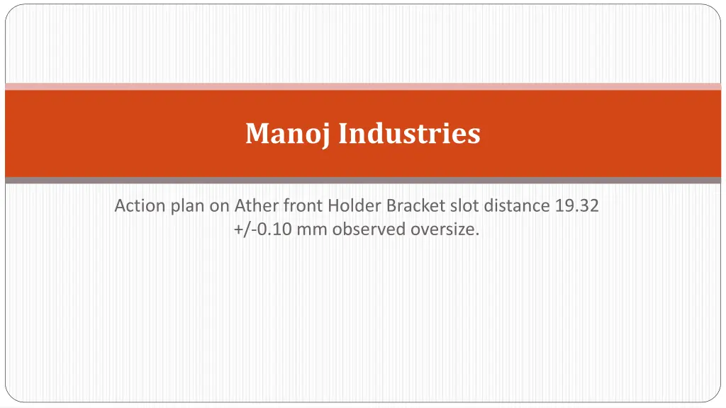 manoj industries n.w