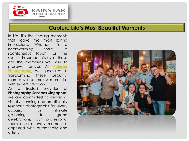 Capture Life’s Most Beautiful Moments
