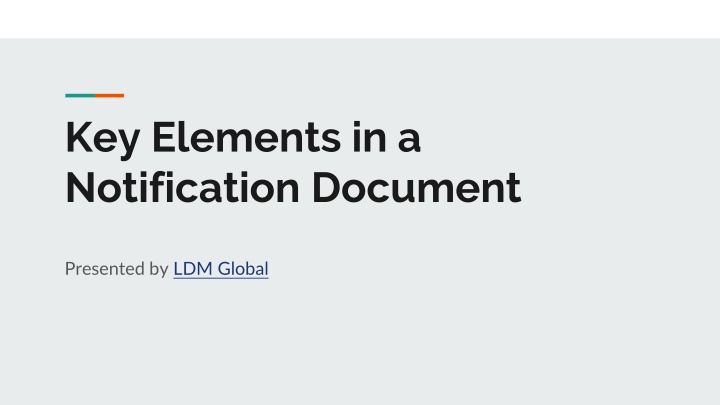 Key Elements in a Notification Document