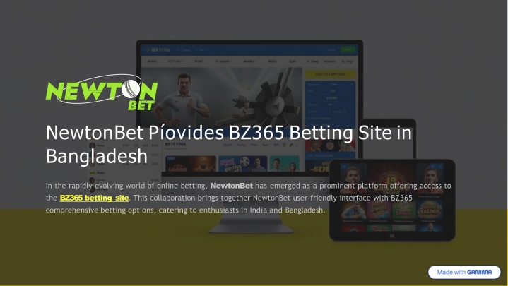 NewtonBet Provides BZ365 Betting Site in Bangladesh