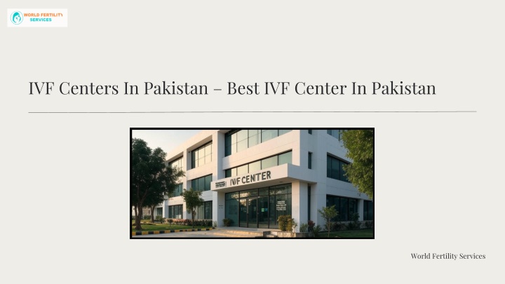 ivf centers in pakistan best ivf center n.w