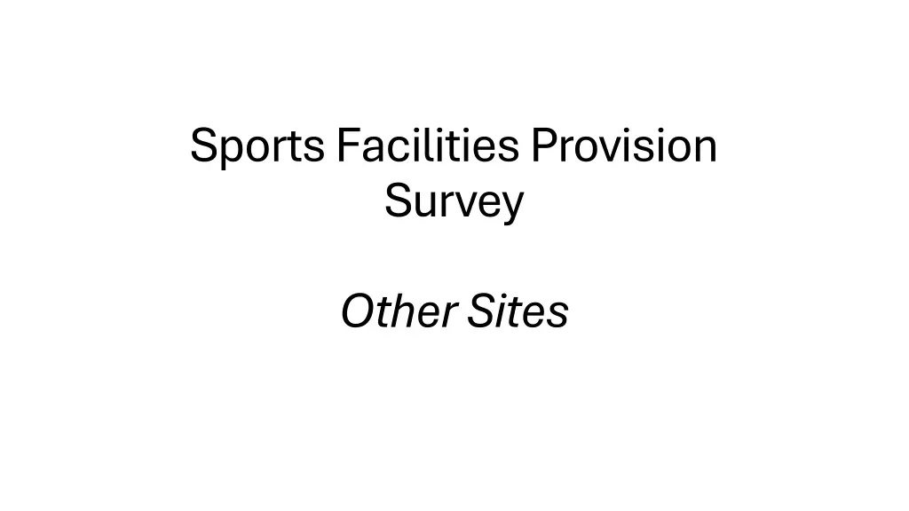 sports facilities provision survey n.w