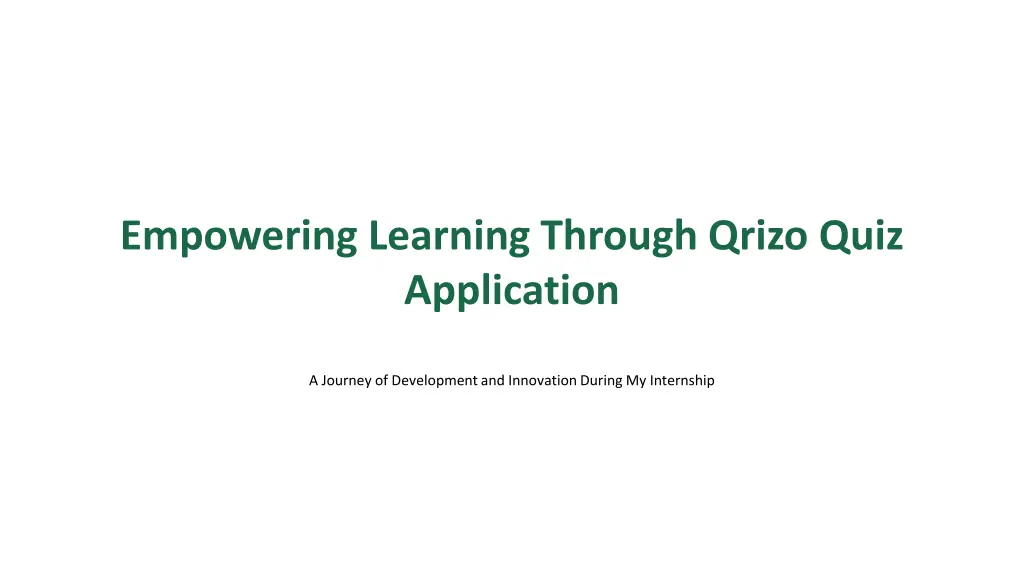 empowering learning through qrizo quiz application n.w