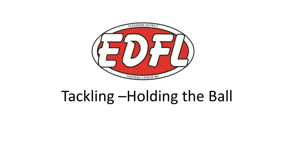 tackling holding the ball n.w