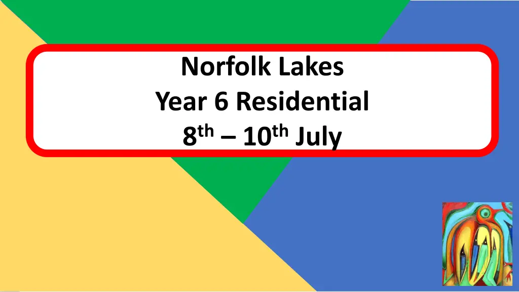 norfolk lakes year 6 residential 8 th 10 th july n.w