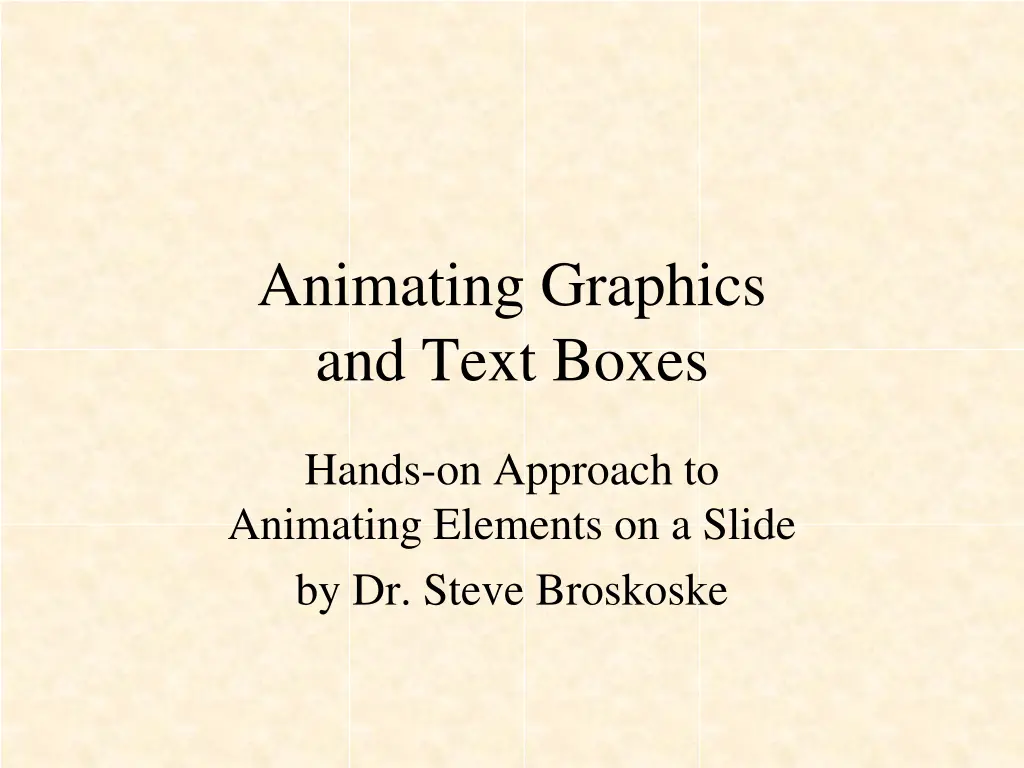 animating graphics and text boxes n.w