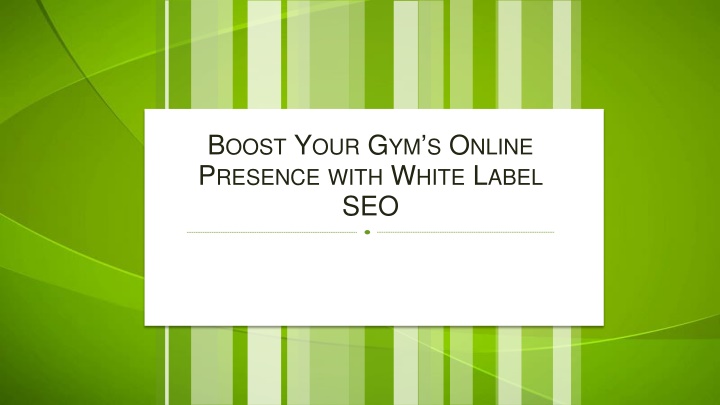 Boost Your Gym’s Online Presence with White Label SEO