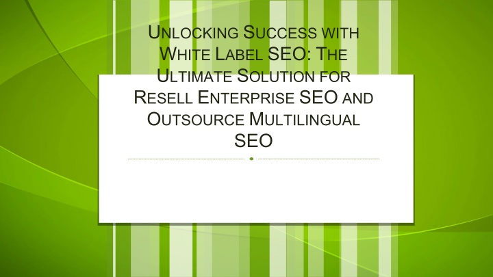 u nlocking s uccess with w hite l abel n.w