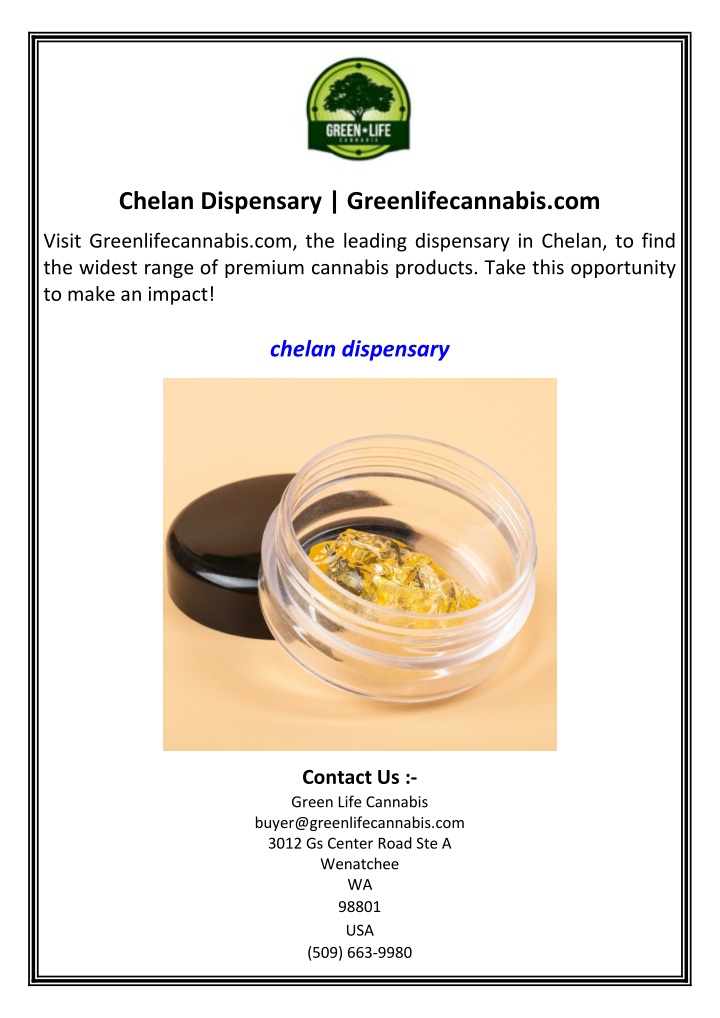 chelan dispensary greenlifecannabis com n.w