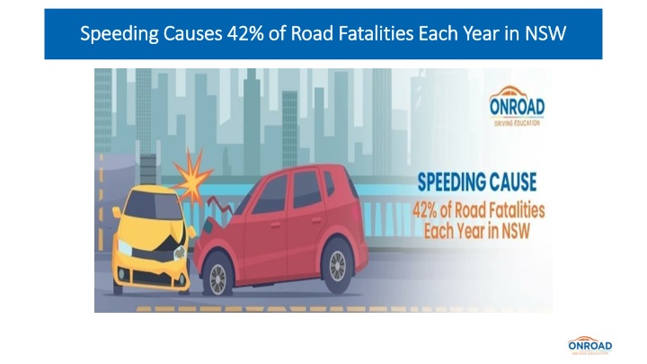 Speeding Causes 42% of Road Fatalities Each Year in NSW
