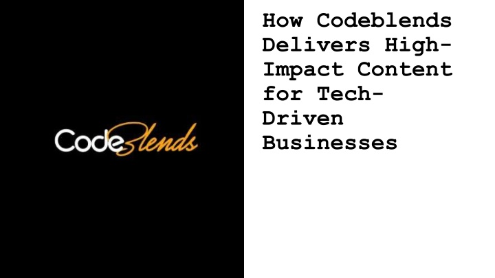 how codeblends delivers high impact content n.w