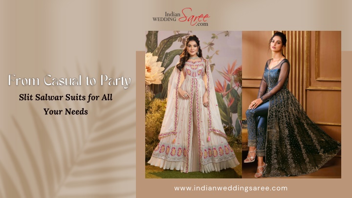 slit salwar suits for all your needs n.w