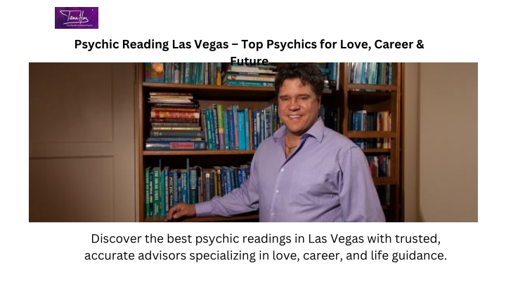 Psychic Reading Las Vegas – Top Psychics for Love, Career & Future