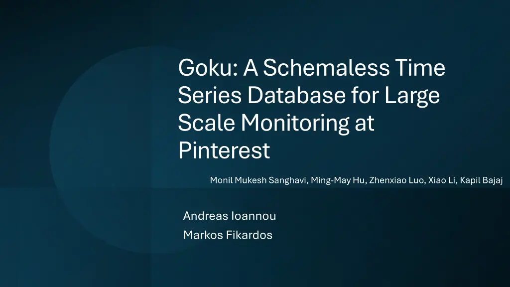 goku a schemaless time series database for large n.w