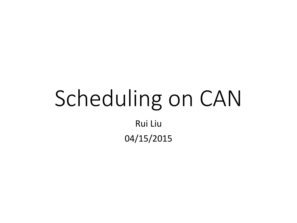 scheduling on can n.w