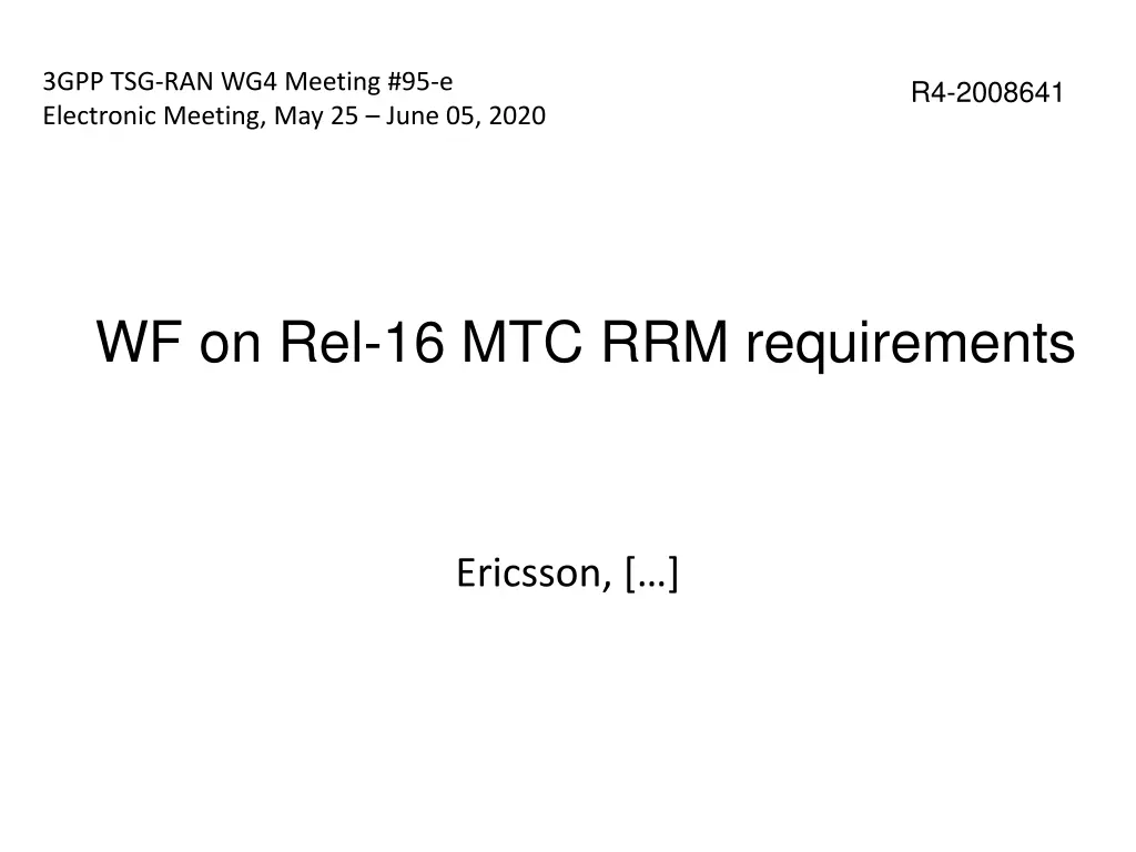 3gpp tsg ran wg4 meeting 95 e electronic meeting n.w